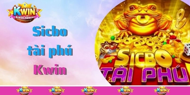 Khám phá sơ lược về game sicbo tài phú