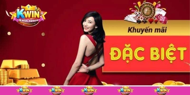 Tổng hợp các siêu khuyến mãi Kwin không thể bỏ lỡ 2025
